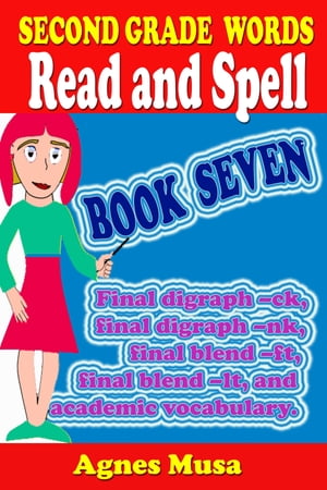 ŷKoboŻҽҥȥ㤨Second Grade Words Read And Spell Book SevenŻҽҡ[ Agnes Musa ]פβǤʤ111ߤˤʤޤ