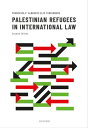 Palestinian Refugees in International Law