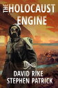 ŷKoboŻҽҥȥ㤨The Holocaust Engine A Post-Apocalyptic Pandemic ThrillerŻҽҡ[ David Rike ]פβǤʤ599ߤˤʤޤ