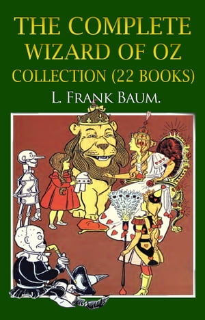 The Complete Wizard of Oz Collection 22 Books