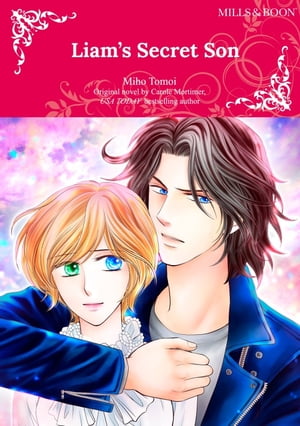 ŷKoboŻҽҥȥ㤨LIAM'S SECRET SON Harlequin ComicsŻҽҡ[ CAROLE MORTIMER ]פβǤʤ911ߤˤʤޤ