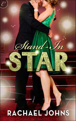 Stand-In Star【電子書籍】[ Rachael Johns ]
