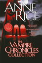 The Vampire Chronicles Collection Interview with the Vampire, The Vampire Lestat, The Queen of the Damned【電子書籍】 Anne Rice