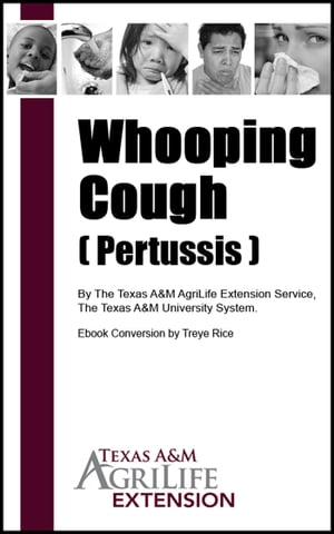 Whooping Cough ( Pertussis )