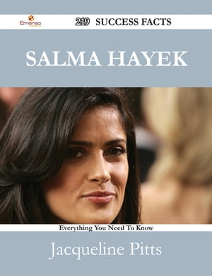 Salma Hayek 219 Success Facts - Everything you need to know about Salma Hayek