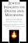 Jewish Insights on Death and Mourning