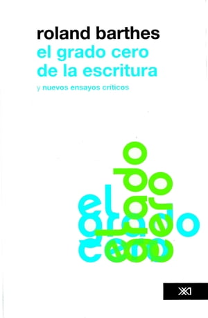 El grado cero de la escritura