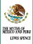 The Myths of Mexico and PeruŻҽҡ[ Lewis Spence ]