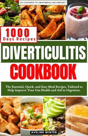 DIVERTICULITIS COOKBOOK