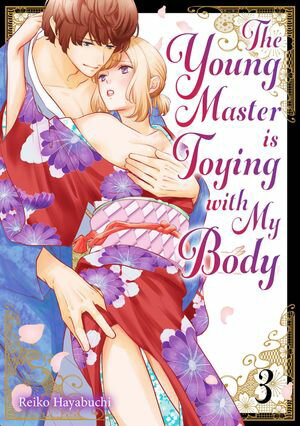 The Young Master is Toying with My Body! (3)