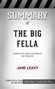 Summary of The Big Fella Babe Ruth and the World He Created: Conversation Starte...