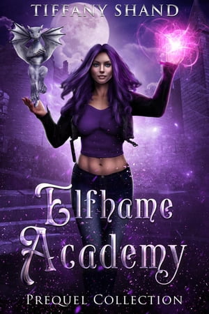 Elfhame Academy Prequel Collec