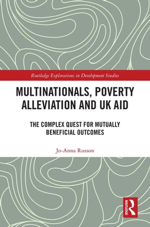 Multinationals, Poverty Alleviation and UK Aid