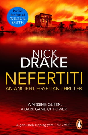 Nefertiti (A Rahotep mystery) A compelling and evocative thriller set in Ancient Egypt that will keep you gripped!