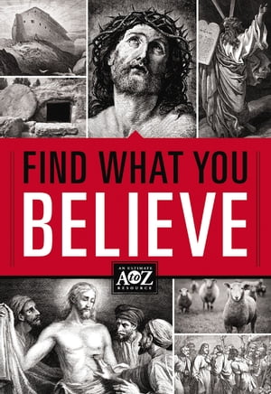 Find What You Believe