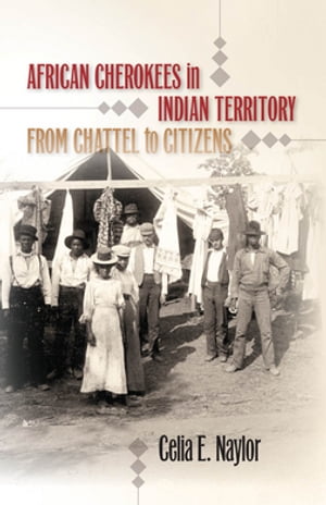 African Cherokees in Indian Territory