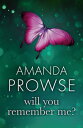 Will You Remember Me 【電子書籍】 Amanda Prowse