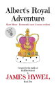 Albert's Royal Adventure The Adventures of Alber