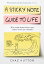 A Sticky Note Guide to Life