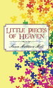 Little Pieces of Heaven【電子書籍】 Susen Mattison Mol