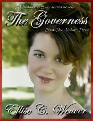 ŷKoboŻҽҥȥ㤨The Governess: Book One--Volume ThreeŻҽҡ[ Ellise C. Weaver ]פβǤʤ557ߤˤʤޤ