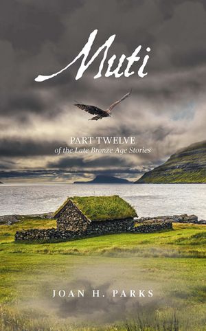ŷKoboŻҽҥȥ㤨Muti Part Twelve of the Late Bronze Age StoriesŻҽҡ[ Joan H. Parks ]פβǤʤ552ߤˤʤޤ