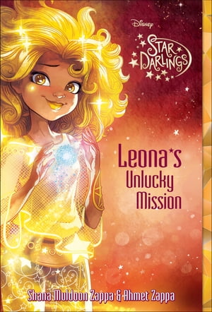 Star Darlings: Leona's Unlucky Mission