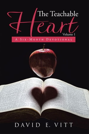 ŷKoboŻҽҥȥ㤨The Teachable Heart A Six-Month DevotionalŻҽҡ[ David E. Vitt ]פβǤʤ468ߤˤʤޤ