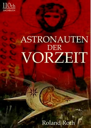 Astronauten der Vorzeit