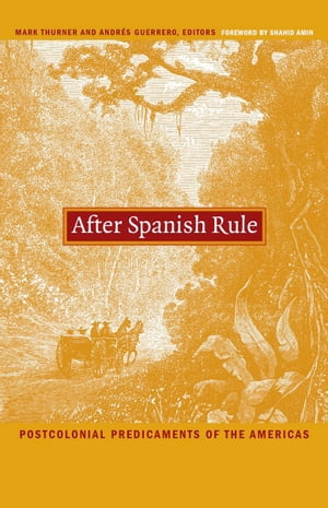 After Spanish Rule