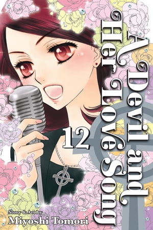 A Devil and Her Love Song, Vol. 12