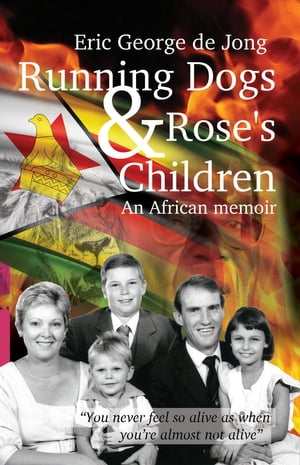 Running Dogs and Rose’s Children