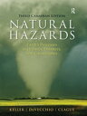 Natural Hazards Earth's Processes as Hazards, Disasters, and Catastrophes【電子書籍】[...