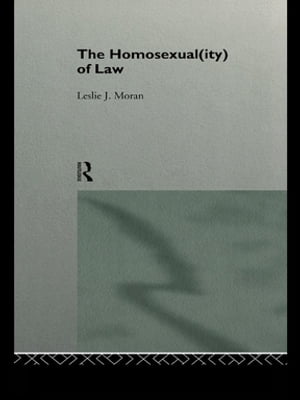The Homosexual(ity) of law