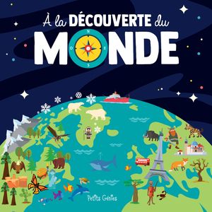 A la d?couverte du monde