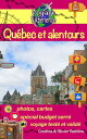 Qu?bec et alentours D?couvrez cette belle ville du Canada et ses alentours !【電子書...