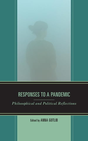 Responses to a Pandemic