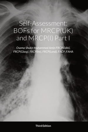 Self-Assessment: BOFs for MRCP(UK) and MRCP(I) Part I