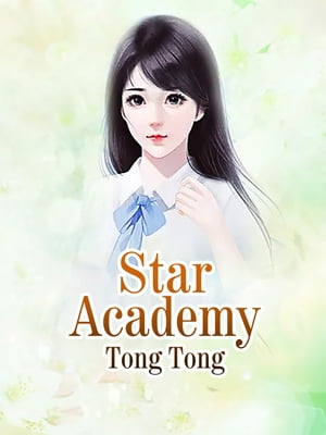 Star Academy Volume 1【電子書籍】[ Tong To