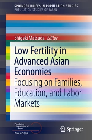 Low Fertility in Advanced Asian Economies