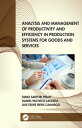 Analysis and Management of Productivity and Effici ...