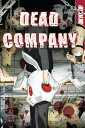 Dead Company, Volume 3【電子書籍】 Yoshiki Tonogai