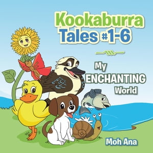 Kookaburra Tales #1-6