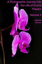 ŷKoboŻҽҥȥ㤨A Photographic Journey Into The Life Of Orchid Flowers Volume 3Żҽҡ[ Adelaide Spencer ]פβǤʤ90ߤˤʤޤ