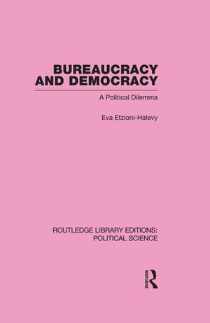 Bureaucracy and Democracy