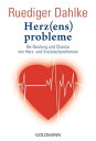 Herz(ens)probleme Be-Deutung und Chance von Herz- und Kreislaufproblemen