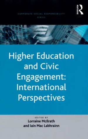 Higher Education and Civic Engagement: International Perspectives【電子書籍】 Iain Mac Labhrainn