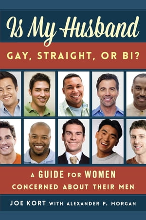 Is My Husband Gay, Straight, or Bi?