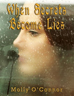 When Secrets Become Lies
