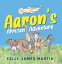 Aaron's African AdventureŻҽҡ[ Kelly James Martin ]